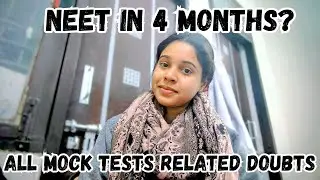 NEET Mock Tests Tips to fuel up your prep💪