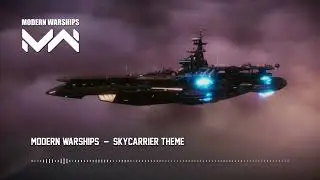 SkyCarrier mode official soundtrack in Modern Warships