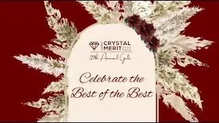 Nominations are Now Open for 29th Annual Crystal Merit Awards Gala