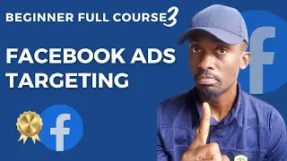 Perfect Facebook Ads Targeting Like A Pro! | Free Facebook Ads 2023 Complete Course For Beginners #3