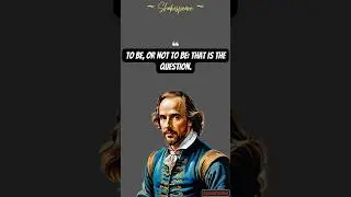 10 Shakespeare Quotes That Resonate Today