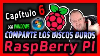 RaspBerry PI 5 - Cap.6 ⭐ Monta tu Servidor Casero - Compartir los discos duros en red con Samba