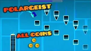 GEOMETRY DASH - POLARGEIST - 100% [ALL COINS] - GEOMETRY UNION