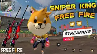 FREE FIRE LIVE👻GARENA FREE FIRE💀SNIPER KING  !! CAPTAIN SOBUJ #freefire #totalgaming #freefirelive