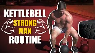 Kettlebell Strongman Training (Builds FREAKISH Size, Explosiveness, & Conditioning!) | Coach MANdler
