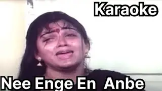 Nee Enge En Anbe Song Karaoke For Female Singers - Chinna Thambi Movie 