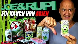 Joe & Rupi - Ein Hauch von Asien - Seetang, Reis, Algen, Wasabi & andere heftige 
