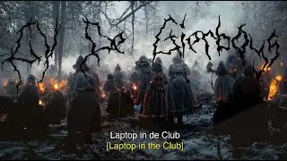 C.V. De GiErBoYs -  Laptop in de Club (2023 exclusive ArtificIAl inteLLigent dEmoniC OpEra) (4K)