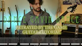 Betrayed by the game guitar tab - Dance Gavin Dance