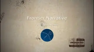 Frontier Narrative Intro
