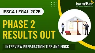 IFSCA Legal 2025 &ndash; Phase 2 Results out, interview preparation