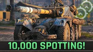 Relaxing 10,000 Spotting Damage! &bull; World of Tanks