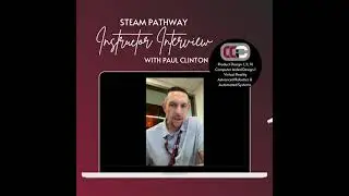CCIC STEAM Pathway Instructor Interview