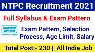 NTPC Assistant Engineer Syllabus 2021|NTPC AE 2021 Salary, Selection Process, Age limit|#ntpcae2021