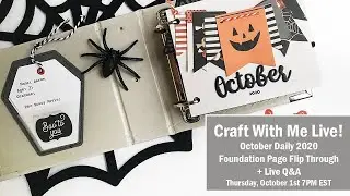 Craft with me Live | October Daily Foundation Pages | Final Flip + Live Q&A