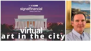 Signal&rsquo;s Art in the City - Virtual Art Show featuring Frank Cantrel