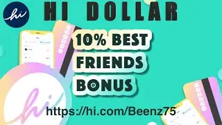 hi Dollar 10% Best Friends Bonus