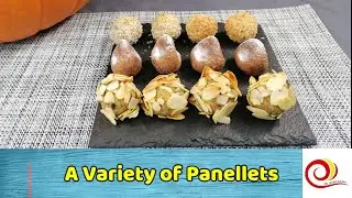 How to make  A Variety of Panellets