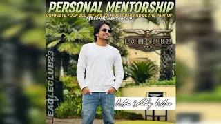 Vicky Mor personal Mentorship ! Founder of eagle Club 23