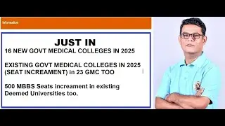 16 New Govt Medical colleges for MCC AIQ Counselling 2025, Seat increaments in 23 existing gmc too.