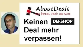 Keine Defshop-Deals mehr verpassen | Regelm&auml;&szlig;ig neue Defshop-Angebote auf AboutDeals.de entdecken