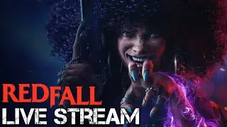 (PC) Redfall Co-Op (Live) P.1 Partying with Vampires! (1080p)