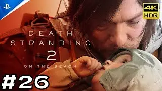 DEATH STRANDING 2: ON THE BEACH part 26 - Gameplay Sem Coment&aacute;rios