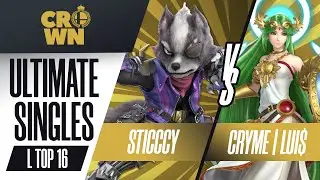 Sticccy vs. Cryme | Lui$ - Ultimate Singles Losers Top 16 - Crown 2