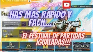 Gu&iacute;a para hacer m&aacute;s r&aacute;pido y f&aacute;cil Festival de partidas igualadas #callofdutymobile