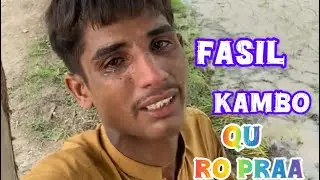 Fasil kambo qu Ro praa!Desi Dera Nathuwala