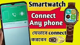 How to connect any smartwatch with your phone