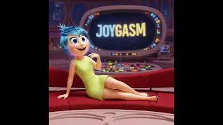 JoyGasm (inst.) - Disney NSFW (Inside Out)