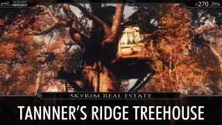 Skyrim Real Estate: Tanner's Ridge Treehouse