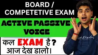 BOARD /COMPETETIVE EXAM ACTIVE PASSIVE VOICE कल EXAM है? आज देख डालो