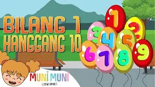 BILANG ISA HANGGANG SAMPU | Filipino Folk Songs and Nursery Rhymes | Muni Muni TV PH