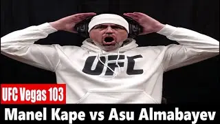 UFC Vegas 103: Manel Kape TKO's Asu Almabayev LIVE REACTION