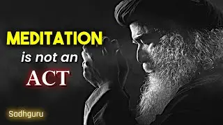 Mastering Meditation: Sadhguru's Guide to Inner Peace