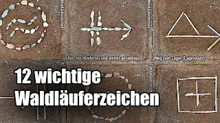 12 wichtige Waldläuferzeichen