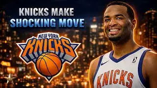 Knicks Make SHOCKING MOVE... | Knicks News
