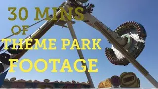 30 Minutes of Theme Parks! - Off-ride Footage & On-ride POVs