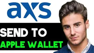 КАК ОТПРАВИТЬ БИЛЕТЫ AXS В APPLE WALLET В 2025 ГОДУ! (ПОЛНОЕ РУКОВОДСТВО)