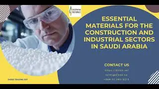 Essential Materials for the Construction and Industrial Sectors in Saudi Arabia