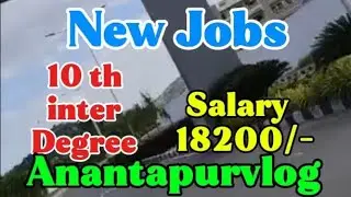 ₹18,200 Salary Tata Electronics Jobs | Free Food & Room | 10th Pass Jobs | Raja Anantapur Vlog