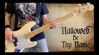 HALLOWED BE THY NAME Iron Maiden Bass Cover