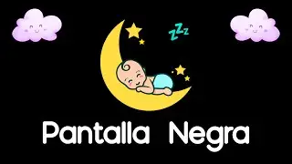 Baby Sleep Music BLACK SCREEN 👶 Black Screen LULLABY for Babies to GO to Sleep 👶 #72