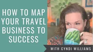 How to Map Your Travel Business to Success