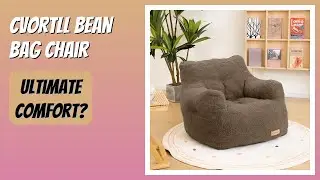 REVIEW (2025): Cvortll Bean Bag Chair. Features