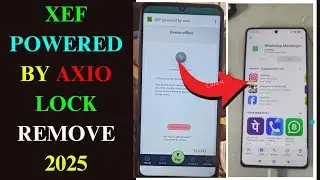 XEF POWERED BY AXIO UNLOCK 2025,XEF DEVICE OFFLINE FIX,HOW TO UNLOCK XEF LOCK,XEF POWERED BY AXIO