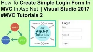 How to create simple login from in mvc in asp.net || visual studio 2017 #MVC tutorials 2