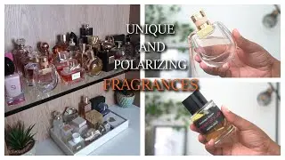 HOW TO SMELL GOOD: UNIQUE & POLARIZING Fragrances In My PEFFUME COLLECTION That I'M OBSESSED WITH